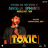 Toxic - A stand-up comedy show ft. Abhishek Upmanyu in Doha