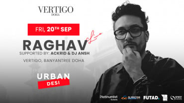 Urban Desi presents Raghav Live in Doha